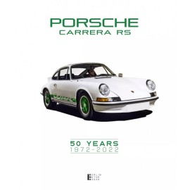 Buch Porsche Carrera RS 50 Years 1972-2022 - Grün Edition