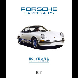 Book Porsche Carrera RS 50 Years 1972-2022 - Blue Edition