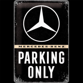 Mercedes-Benz Blechschild Parking Only 30 x 40 B66058070
