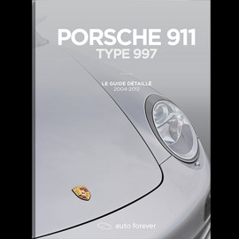 Book Porsche 911 Type 997 - Le guide détaillé 2004-2012