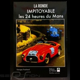 Buch La ronde impitoyable - Les 24 heures du Mans