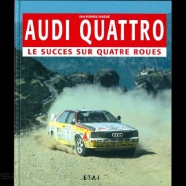 Buch Audi Quattro le succès sur quatre roues