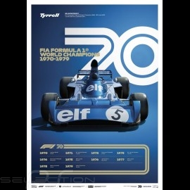 Tyrrell Poster F1 World Champions 1970 - 1979 Limited edition
