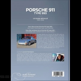 Buch Porsche 911 Type 993 - Le guide détaillé 1993-1998