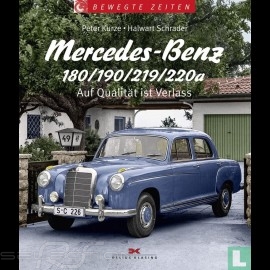 Buch Mercedes-Benz 180/190/219/220a Auf Qualität ist Verlass - Peter Kurze