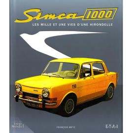 Book Simca 1000 - les mille et une vie d'une hirondelle François Metz