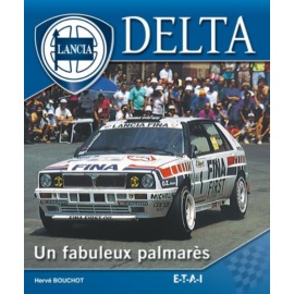 Buch Lancia Delta - Un fabuleux Palmarès Hervé Bouchot