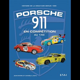Book Porsche 911 en compétition au 1/43 - Jean-Marie et Danièle Lastu